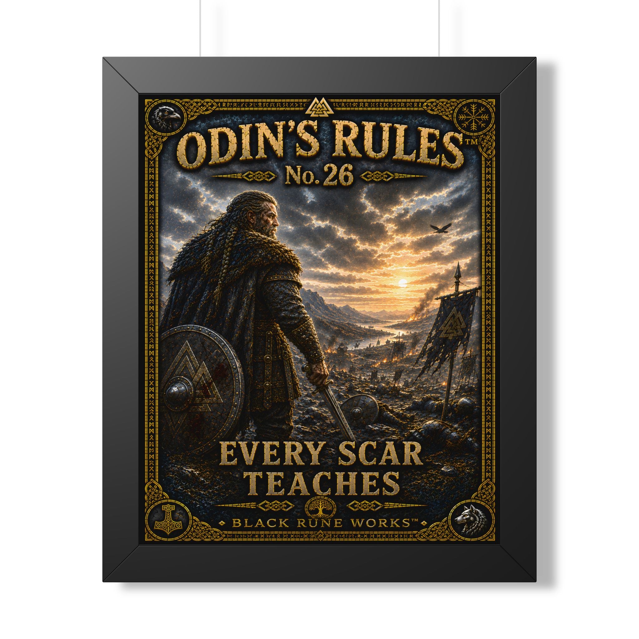 ODIN'S RULES™ No. 26 EVERY SCAR TEACHES
