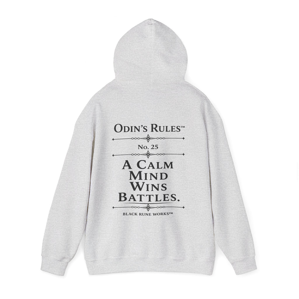 ODIN'S RULES™ Rule #25 | A Calm Mind Wins Battles | Viking Norse Warrior Hoodie | Black Rune Works