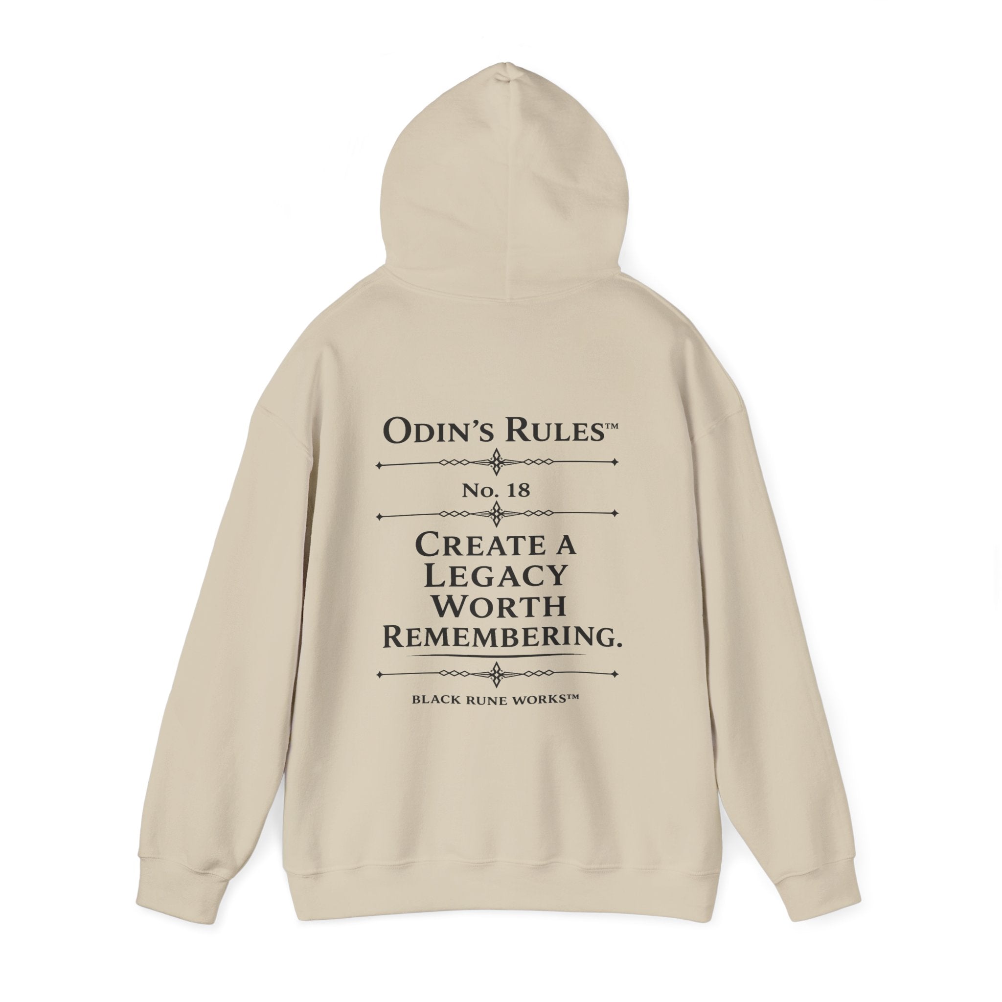 ODIN'S RULES™ Rule #18 | Create a Legacy Worth Remembering | Viking Norse Warrior Hoodie | Black Rune Works