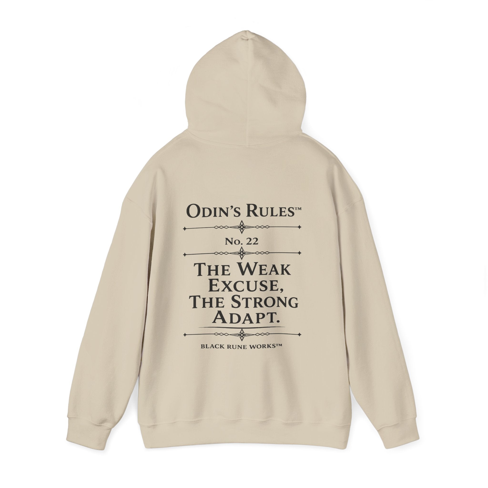 ODIN'S RULES™ Rule #22 | The Weak Excuse, The Strong Adapt | Viking Norse Warrior Hoodie | Black Rune Works