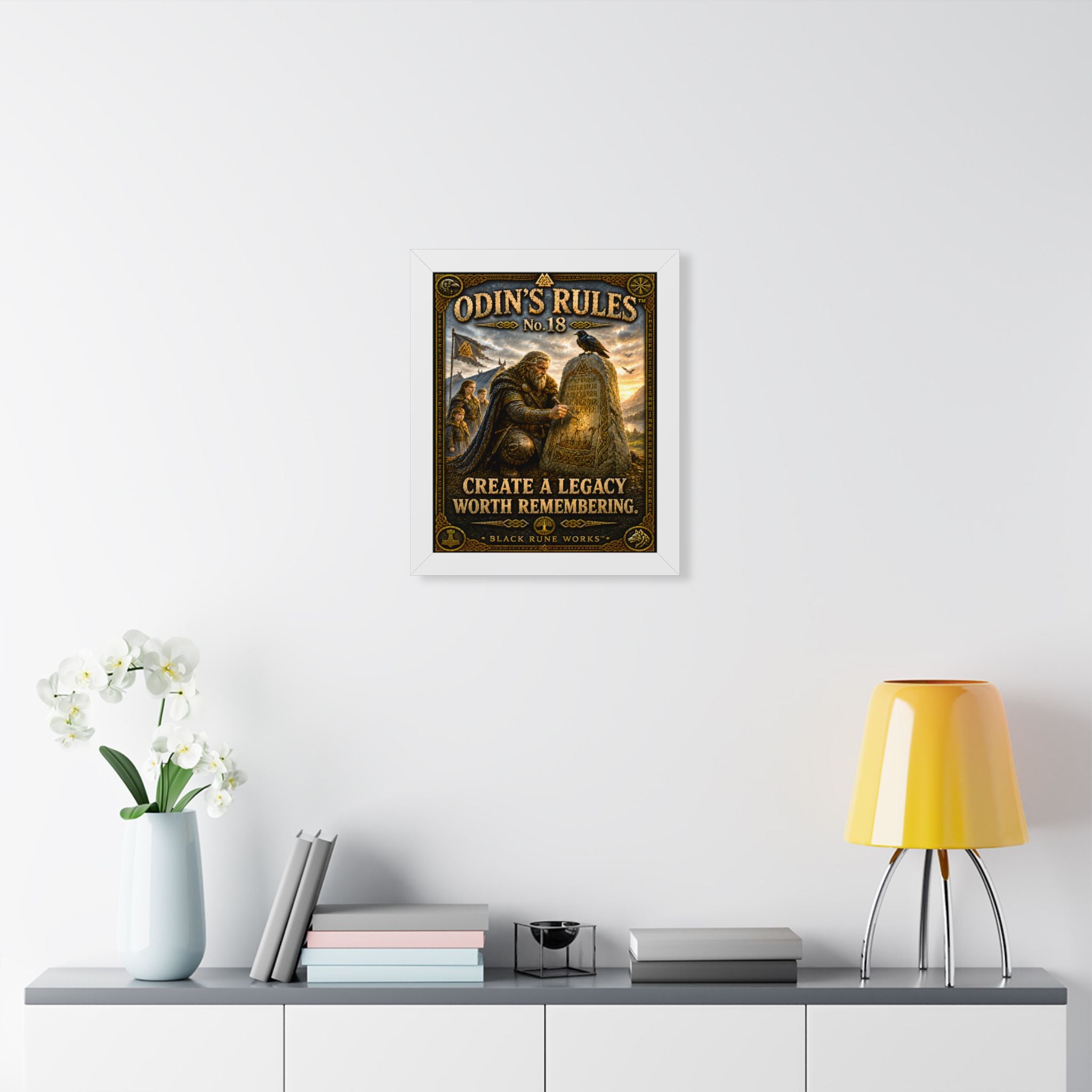 ODIN'S RULES™ No. 18 CREATE A LEGACY WORTH REMEMBERING