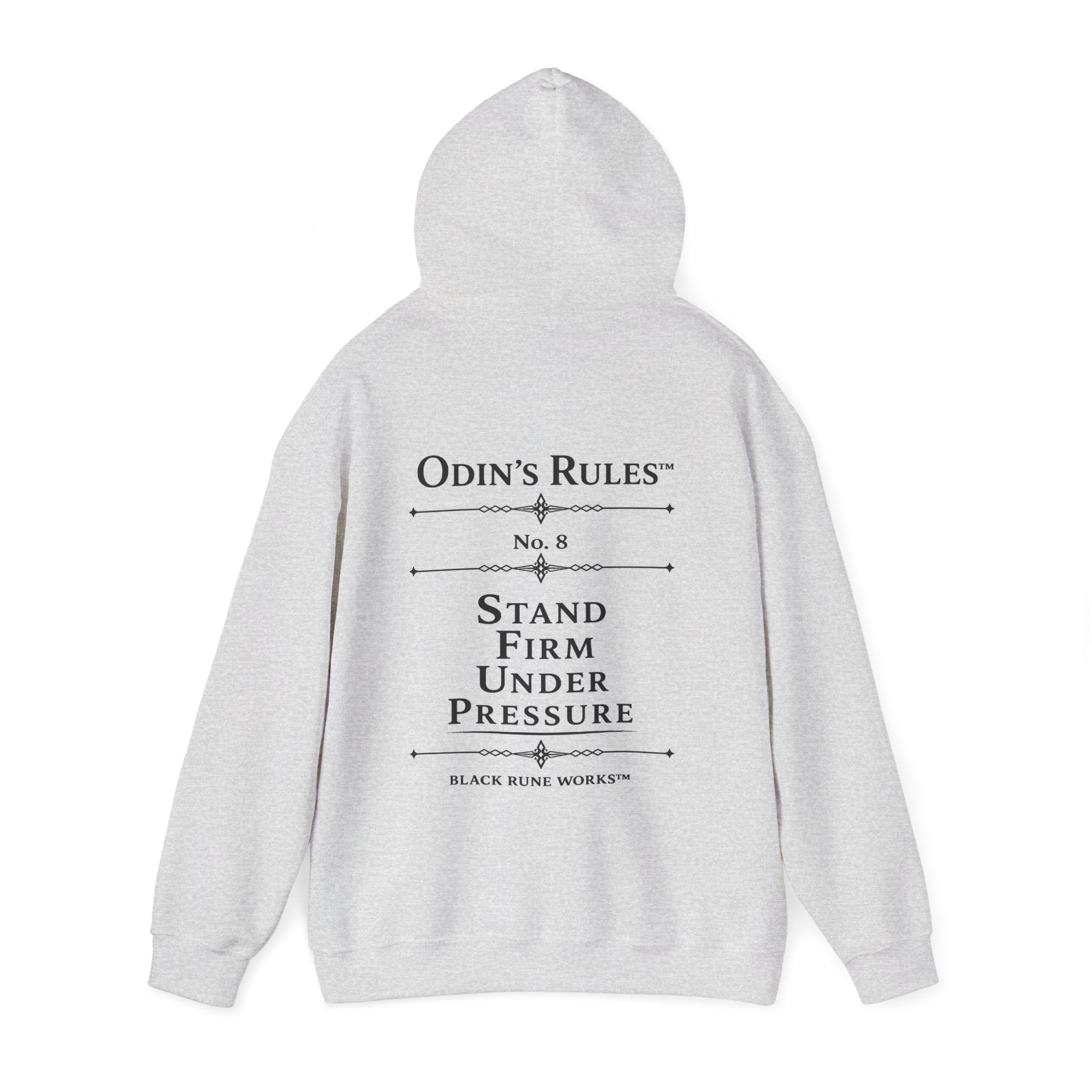 Odin's Rules™ Rule #8 | Stand Firm Under Pressure | Viking Norse Warrior Hoodie | Black Rune Works