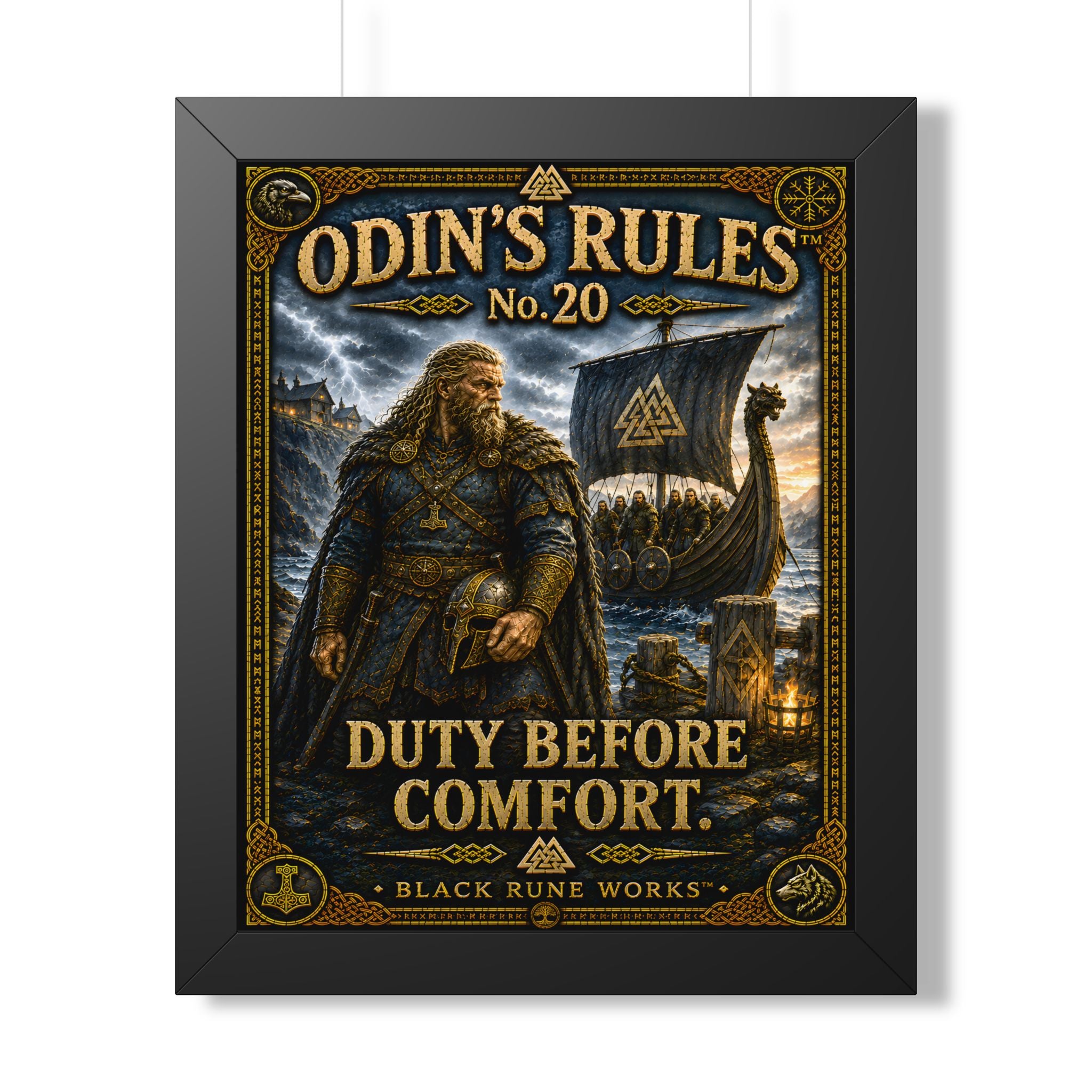 ODIN'S RULES™ No. 20 DUTY BEFORE COMFORT