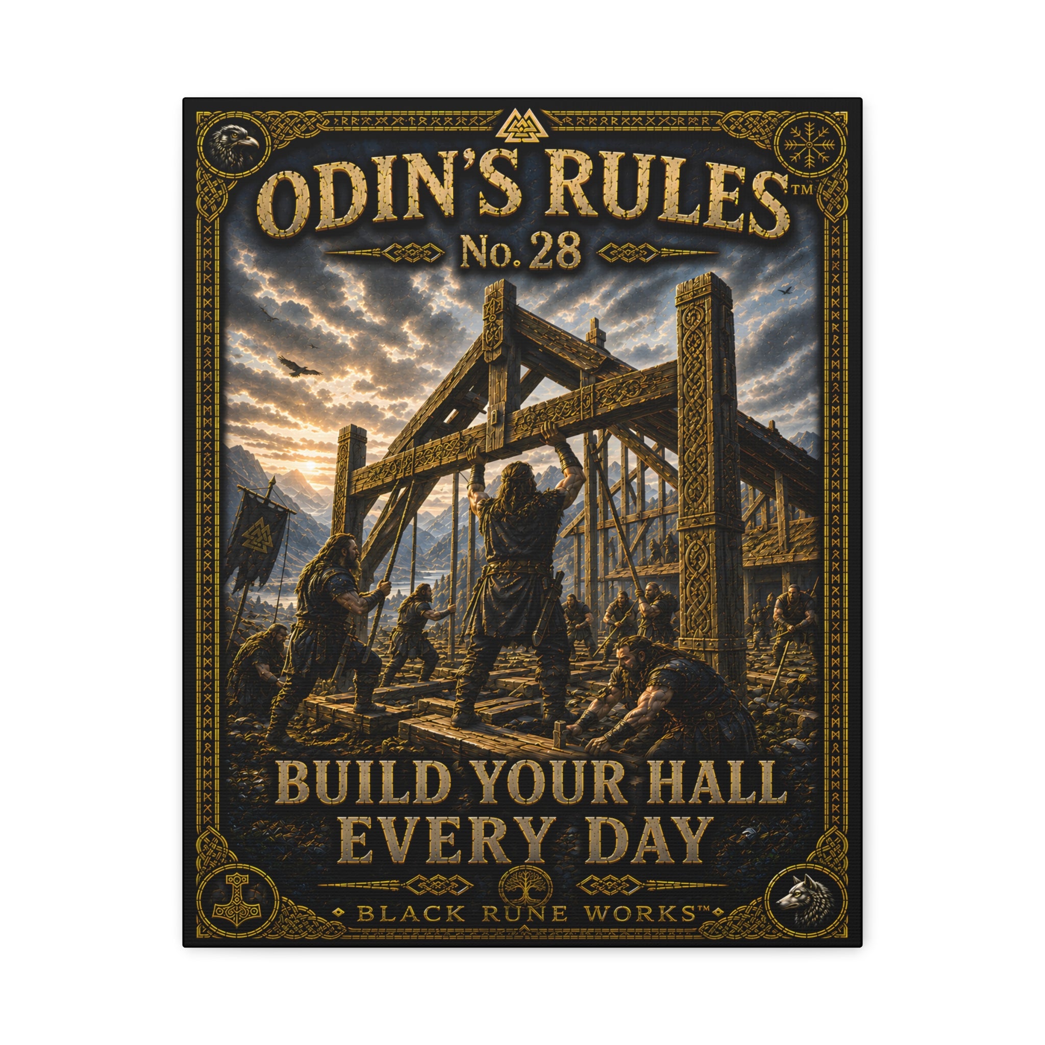 ODIN'S RULES™ No. 28 – Build Your Hall Every Day | Viking Legacy Canvas Art