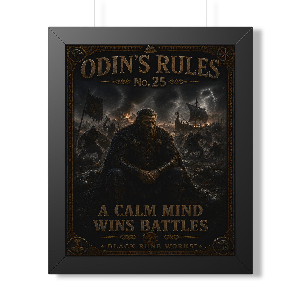 ODIN'S RULES™ No. 25 A CALM MIND WINS BATTLES