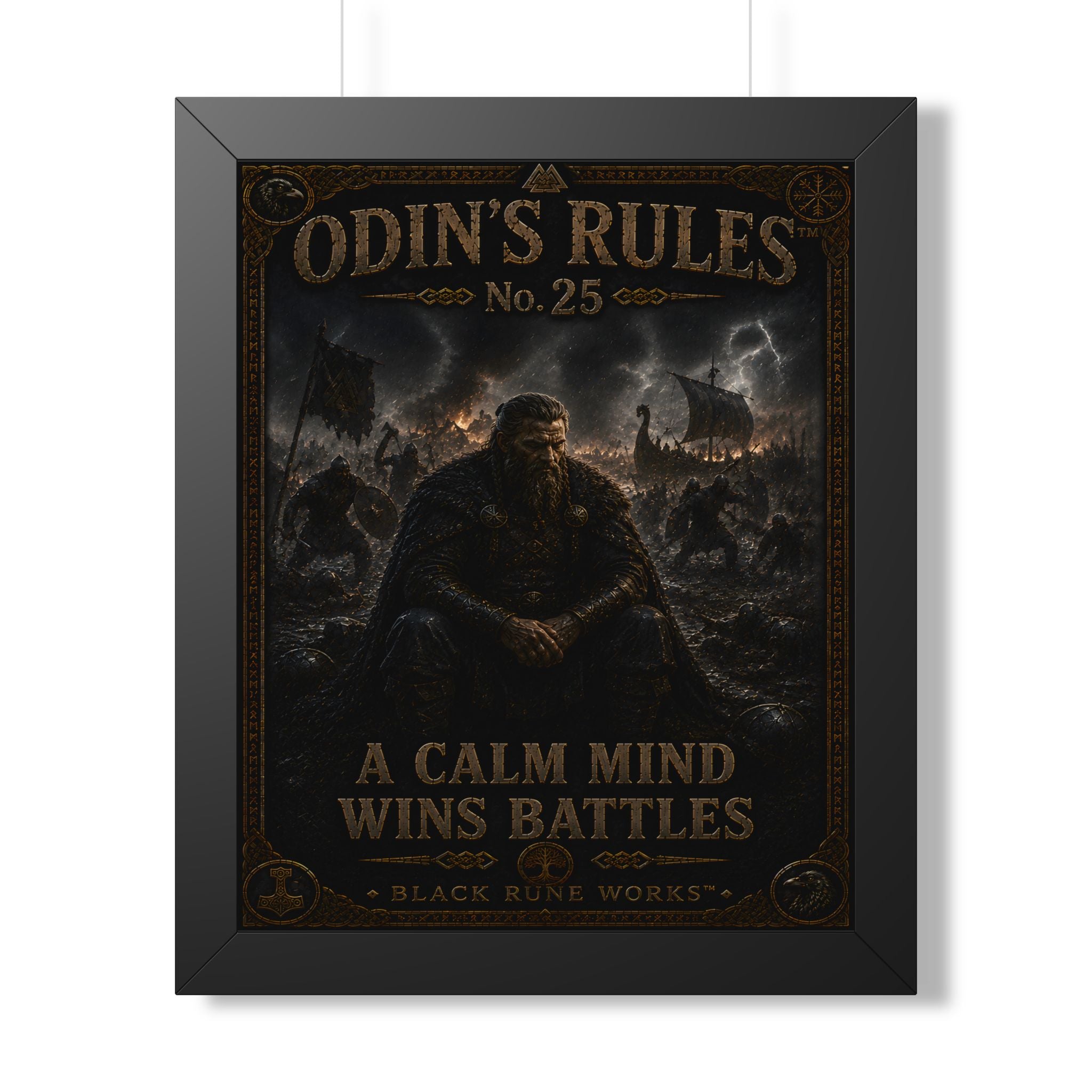 ODIN'S RULES™ No. 25 A CALM MIND WINS BATTLES