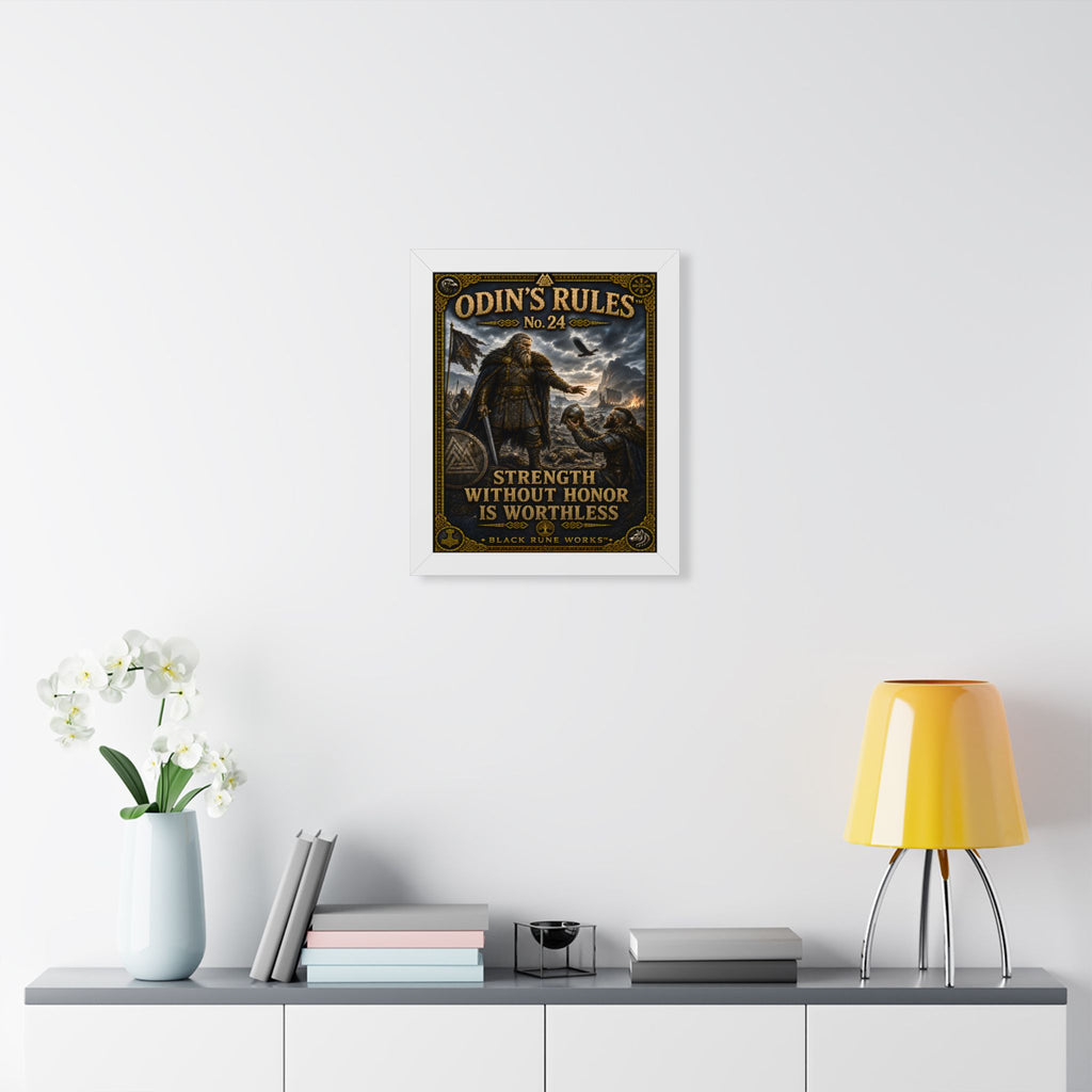 ODIN'S RULES™ No. 24 STRENGTH WITHOUT HONOR IS WORTHLESS