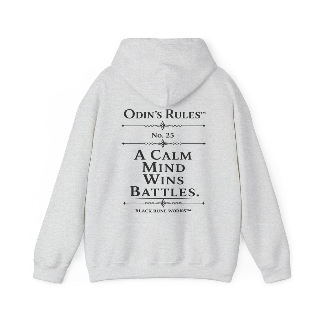 ODIN'S RULES™ Rule #25 | A Calm Mind Wins Battles | Viking Norse Warrior Hoodie | Black Rune Works