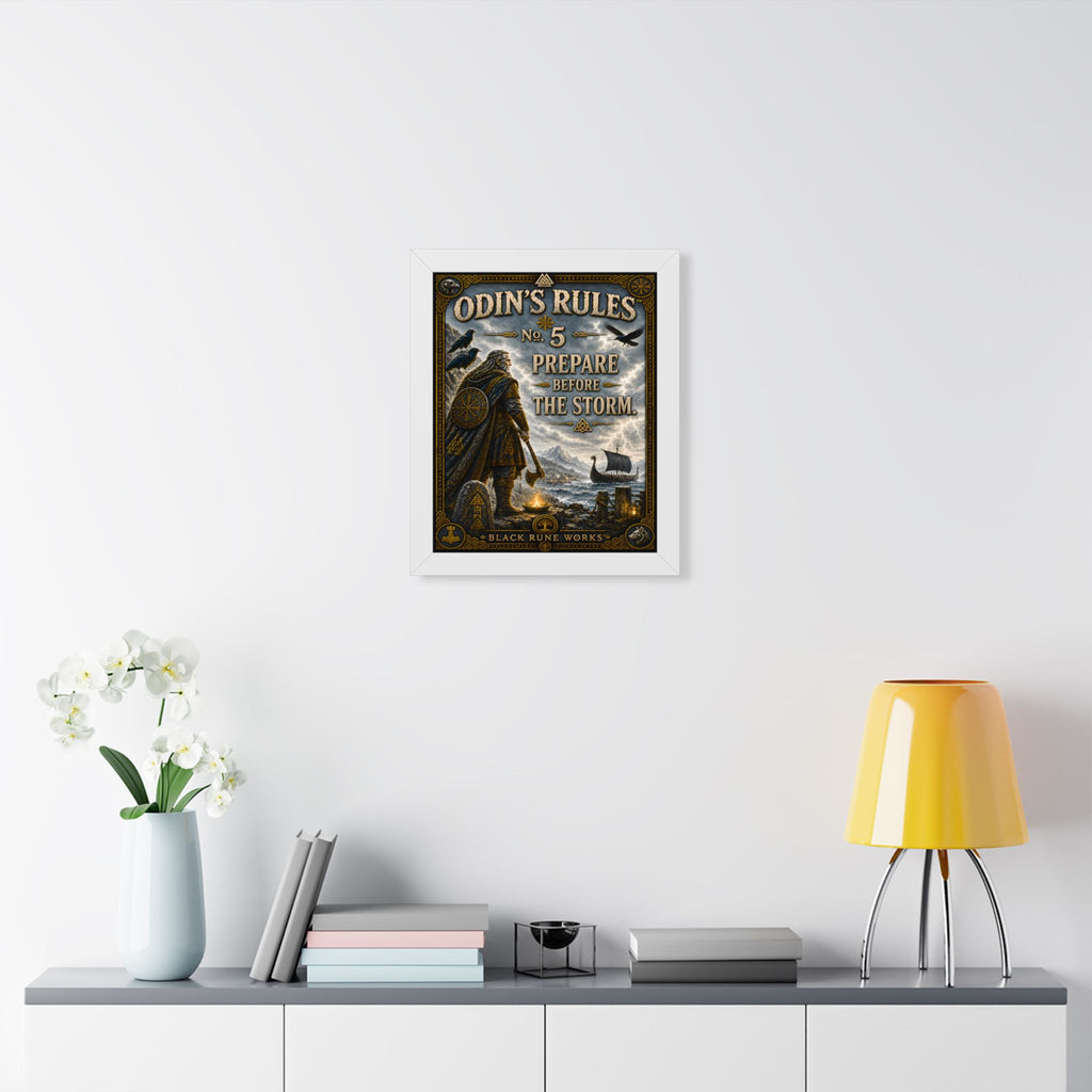 ODIN'S RULES™ No. 5 – Prepare Before The Storm Framed Poster