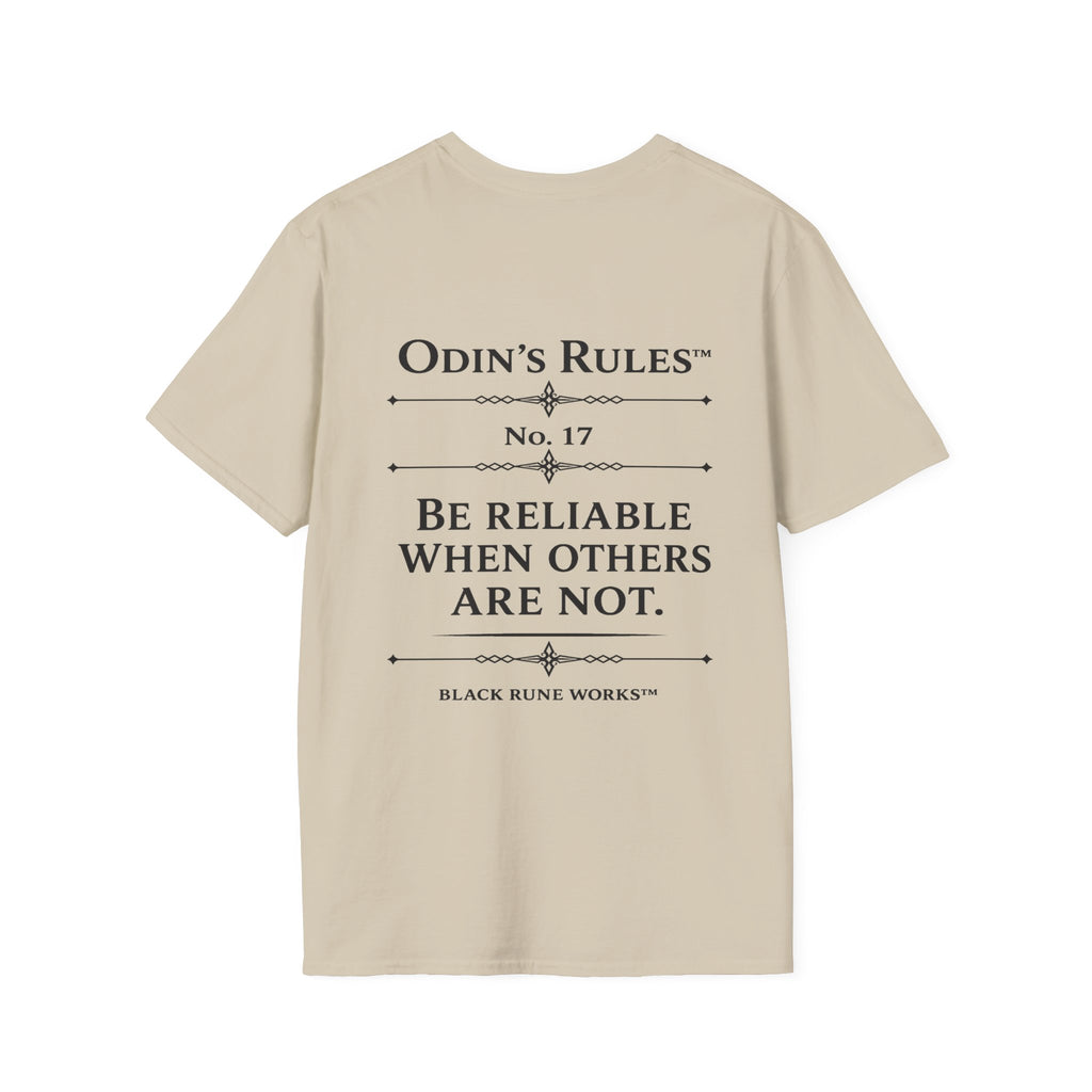 ODIN'S RULES™ Rule #17 | Be Reliable When Others Are Not | Viking Norse Warrior Shirt | Black Rune Works