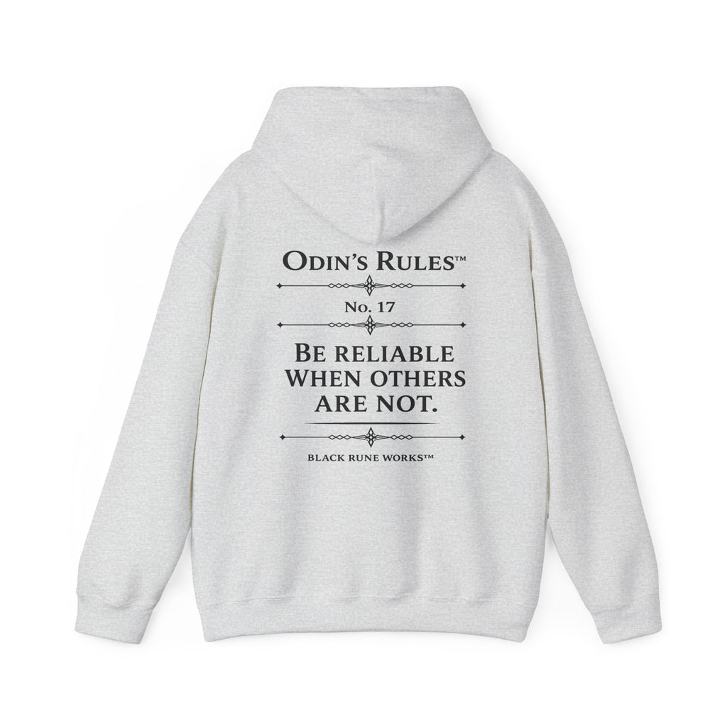 ODIN'S RULES™ Rule #17 | Be Reliable When Others Are Not | Viking Norse Warrior Hoodie | Black Rune Works