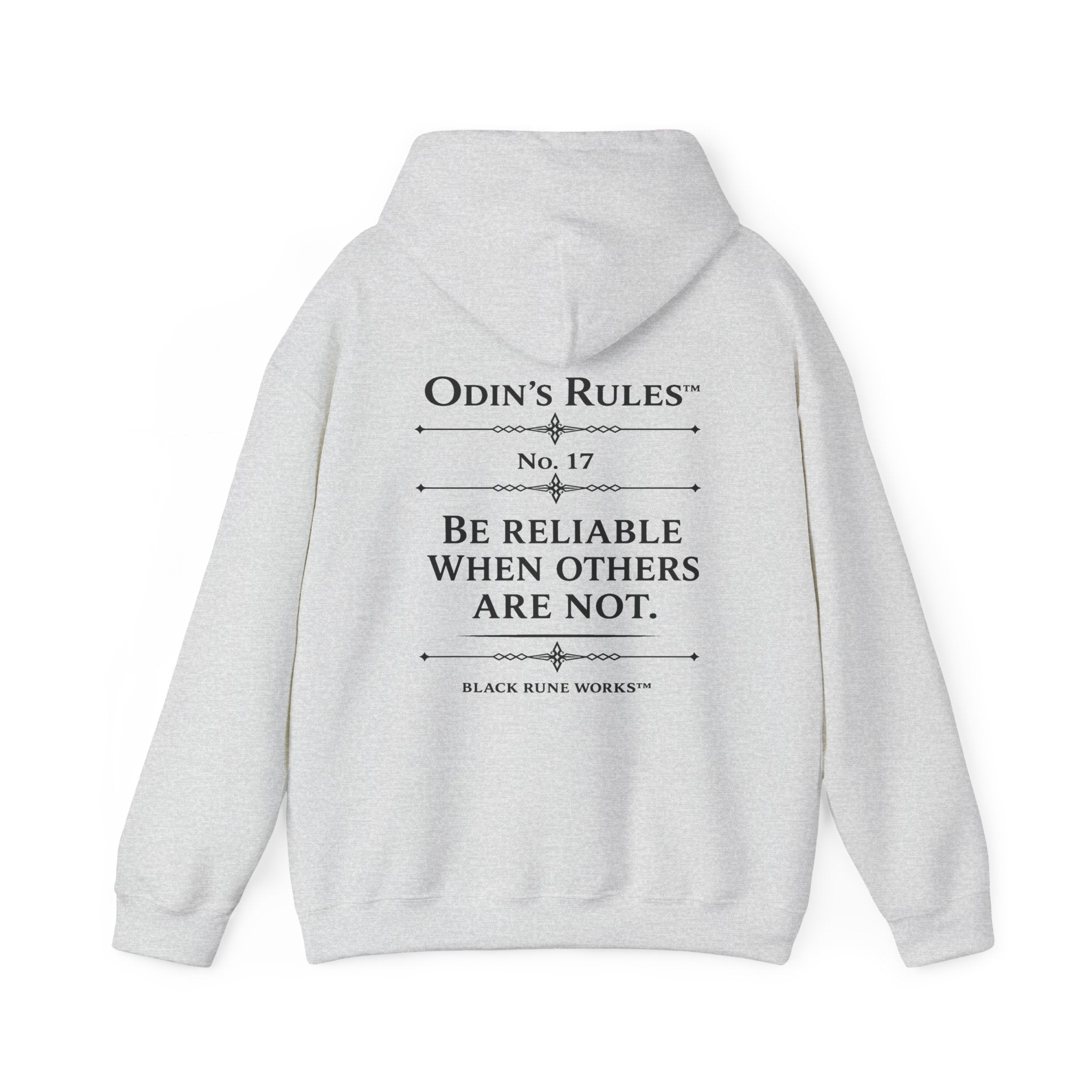 ODIN'S RULES™ Rule #17 | Be Reliable When Others Are Not | Viking Norse Warrior Hoodie | Black Rune Works