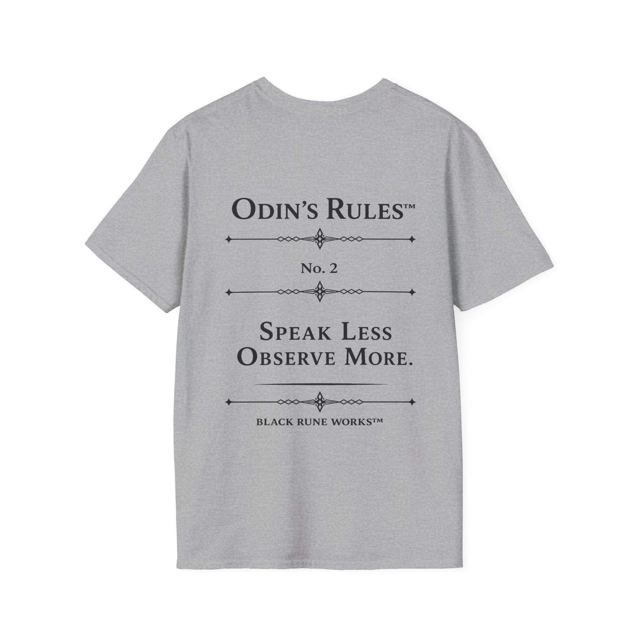 Odin's Rules™ Rule #2 | Speak Less, Observe More | Viking Norse Warrior Shirt | Black Rune Works