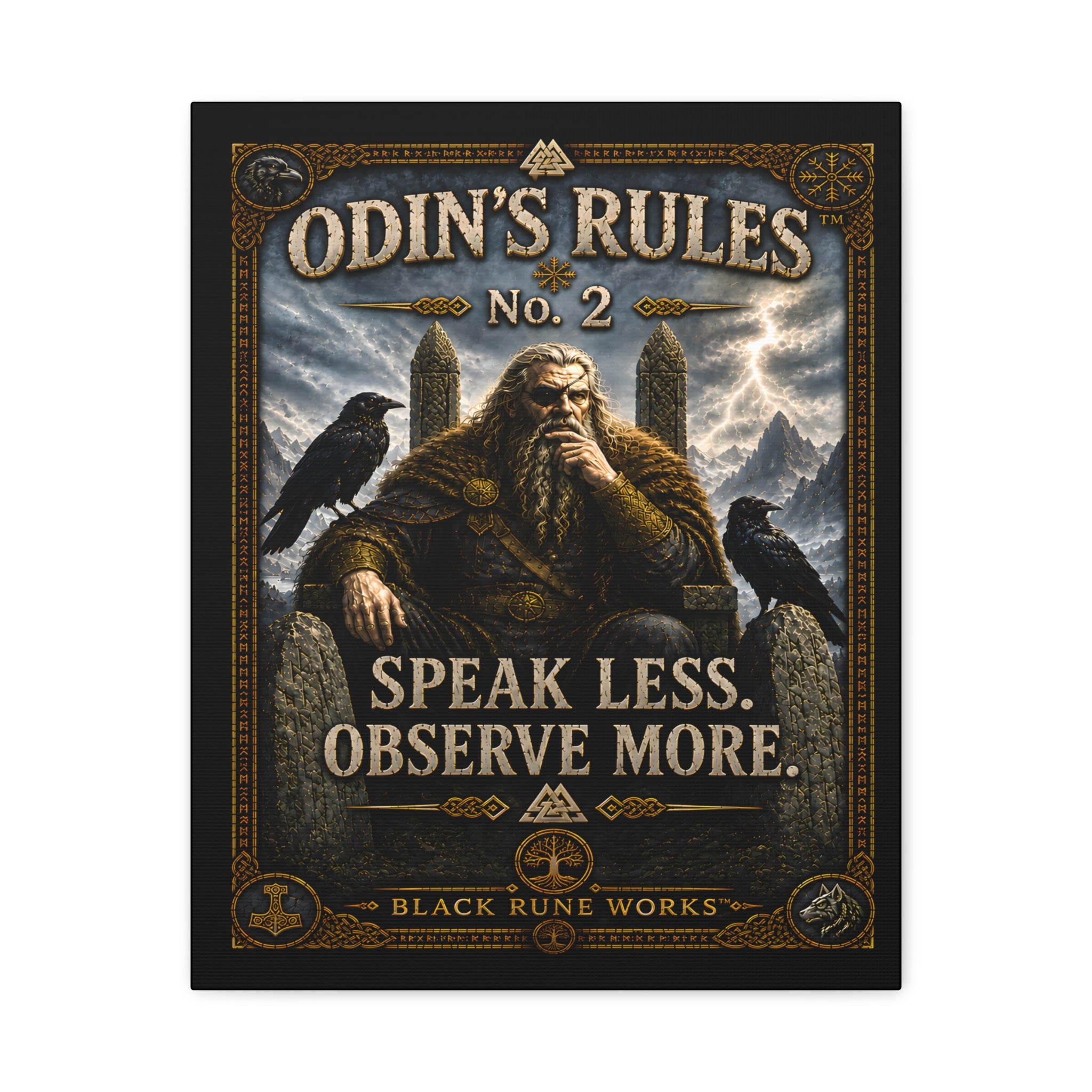ODIN'S RULES™ No. 2 – Speak Less. Observe More