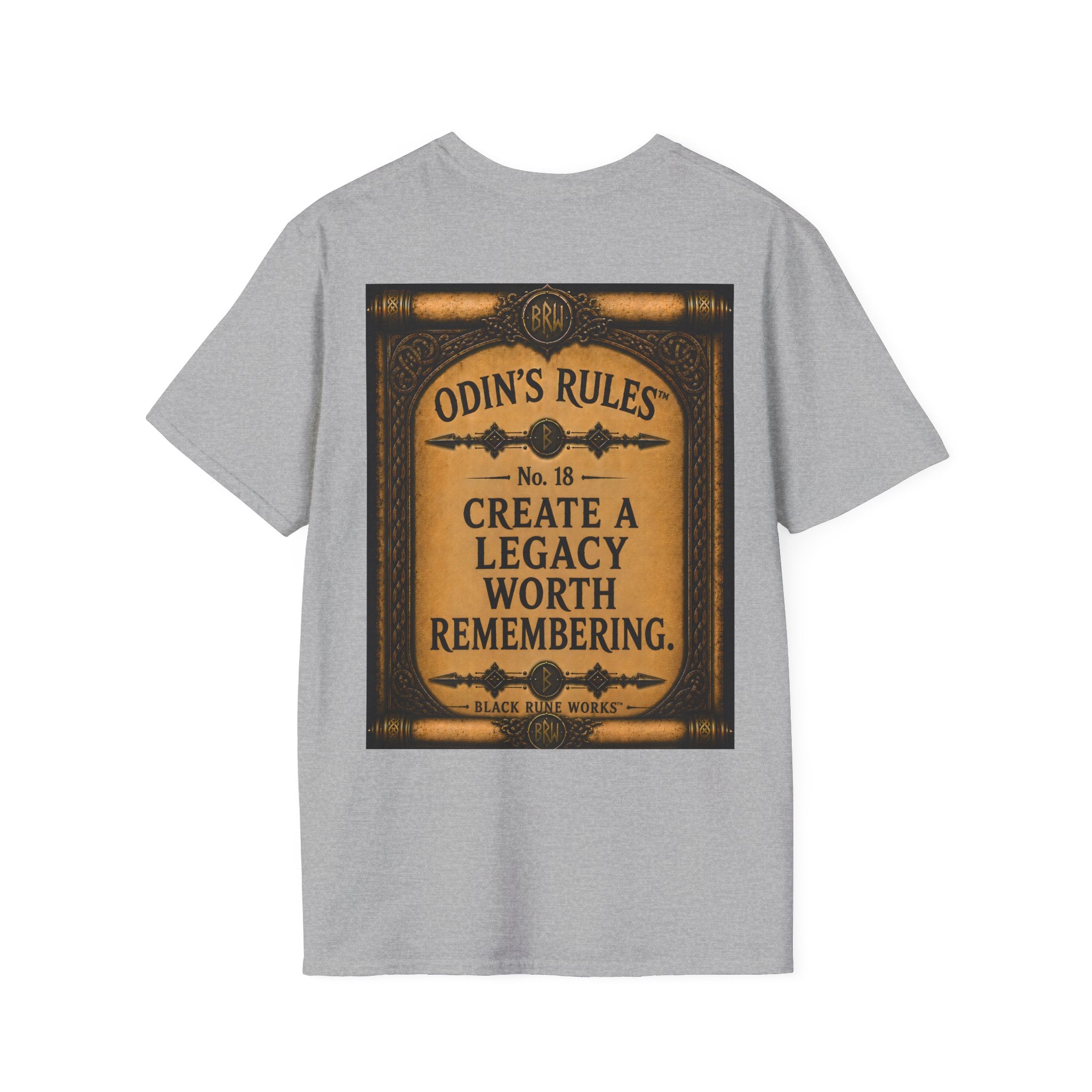 ODIN'S RULES™ No. 18 | Create A Legacy Worth Remembering | Viking Scroll Graphic T-Shirt | Black Rune Works