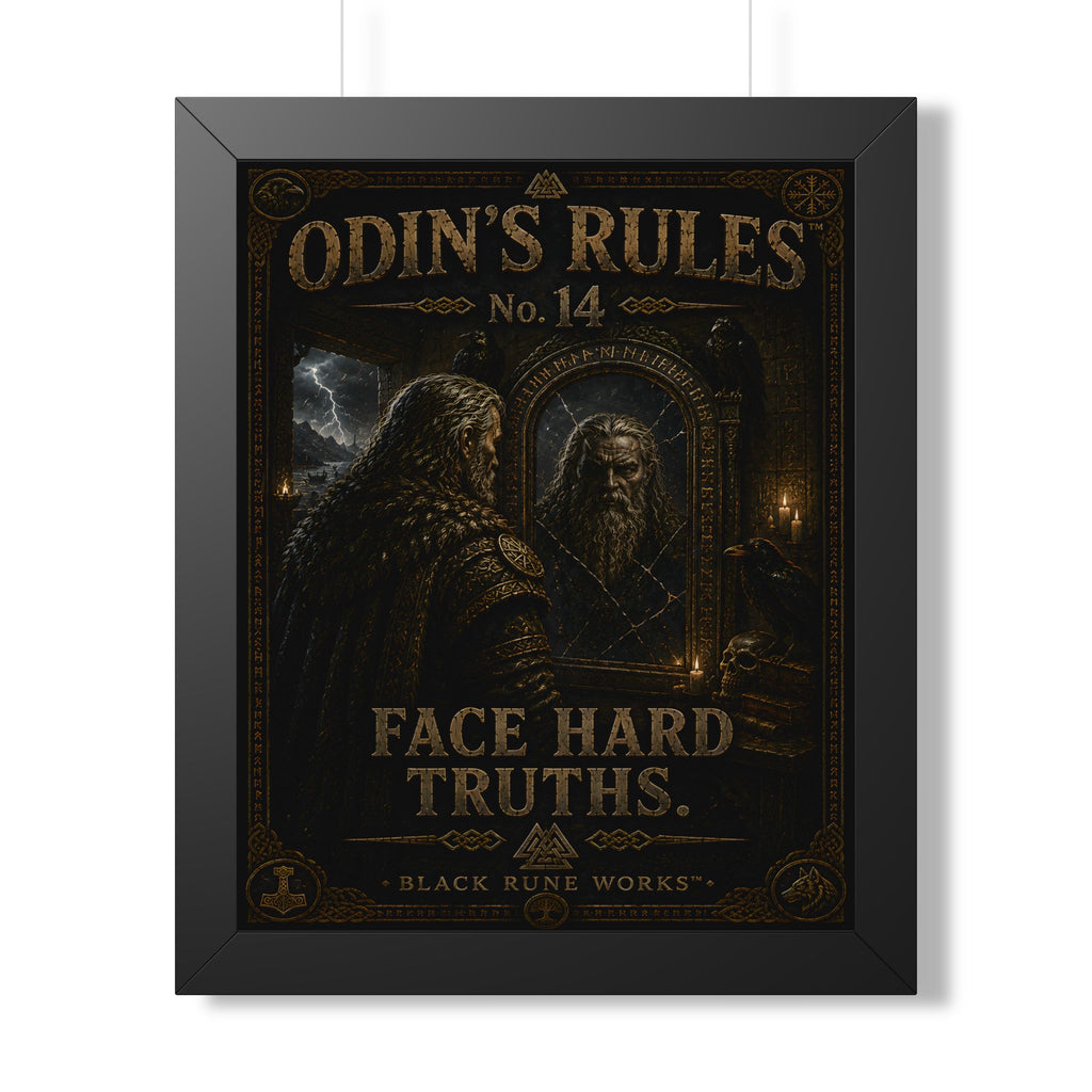 ODIN'S RULES™ No. 14 FACE HARD TRUTHS