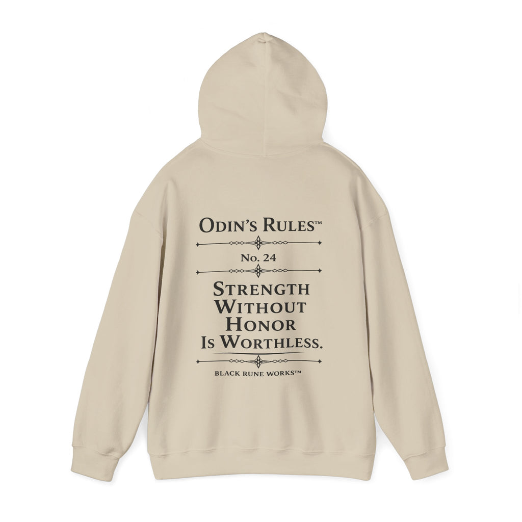 ODIN'S RULES™ Rule #24 | Strength Without Honor Is Worthless | Viking Norse Warrior Hoodie | Black Rune Works