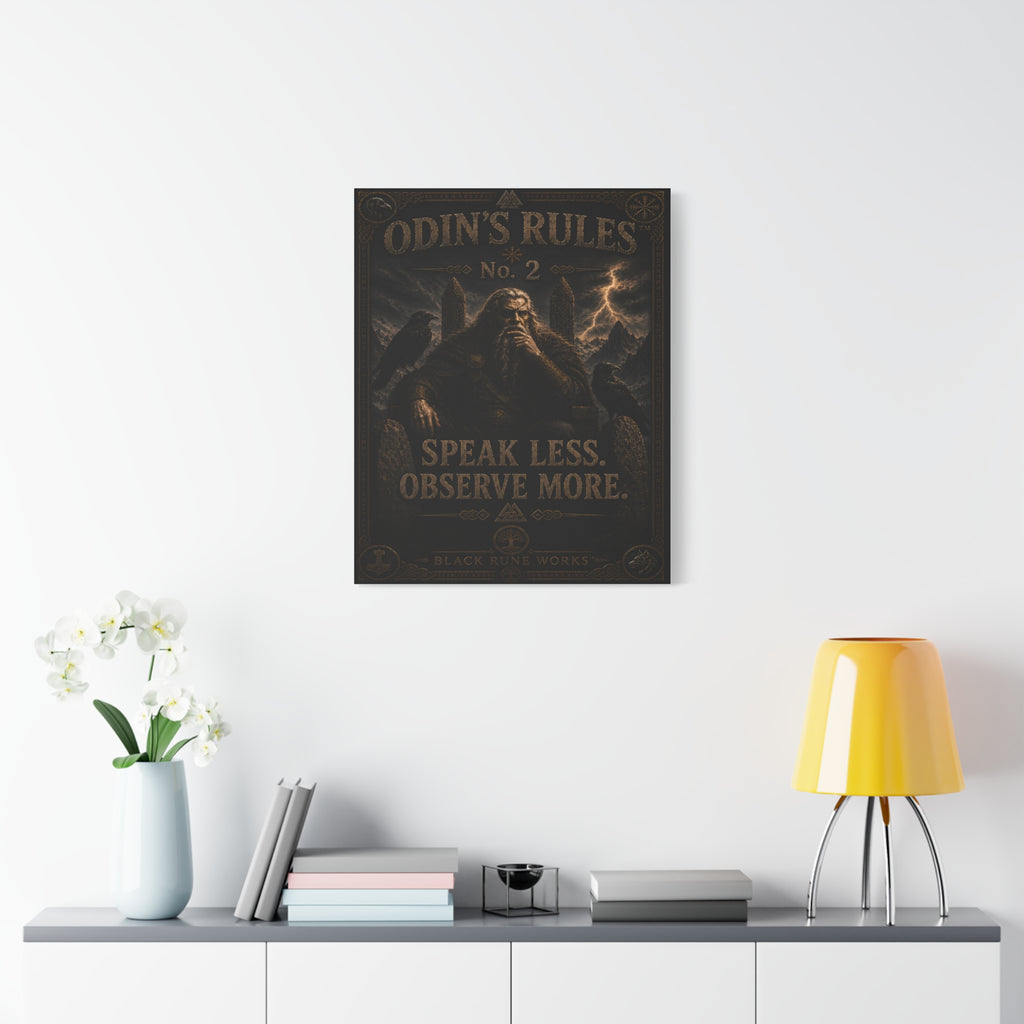 ODIN'S RULES™ No. 2 – Speak Less. Observe More