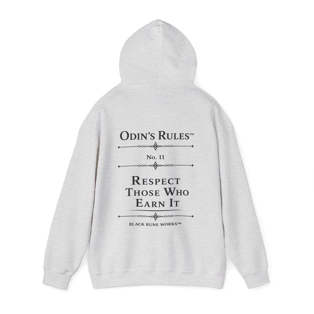 ODIN'S RULES™ Rule #11 | Respect Those Who Earn It | Viking Norse Warrior Hoodie | Black Rune Works