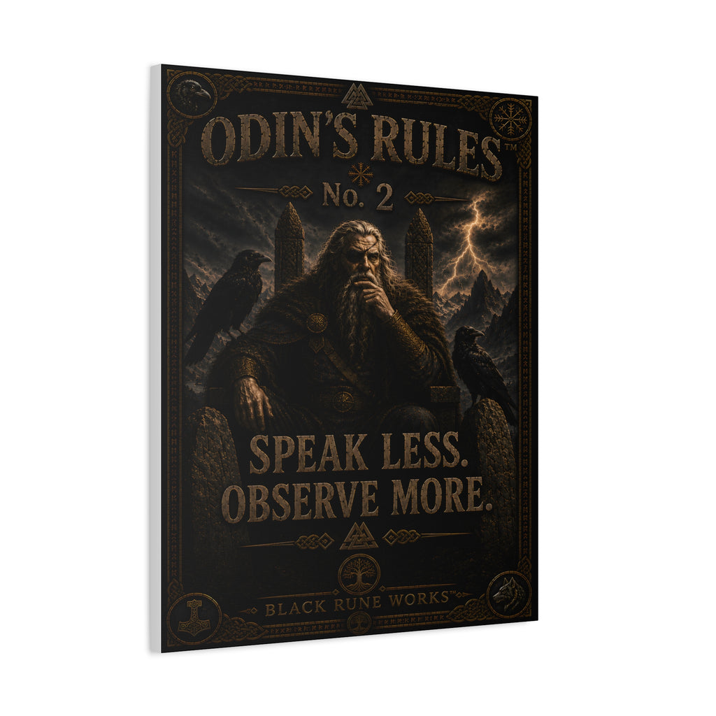 ODIN'S RULES™ No. 2 – Speak Less. Observe More