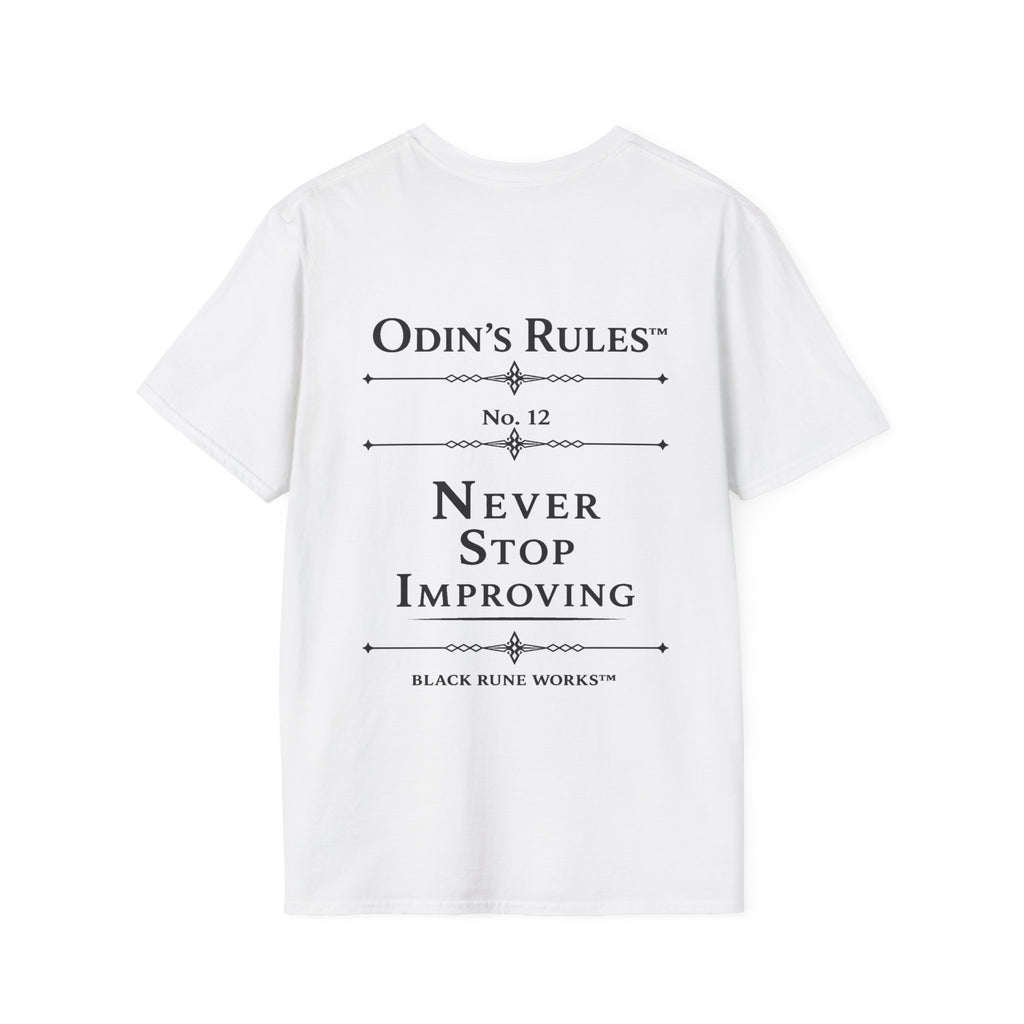 ODIN'S RULES™ Rule #12 | Never Stop Improving | Viking Norse Warrior Shirt | Black Rune Works