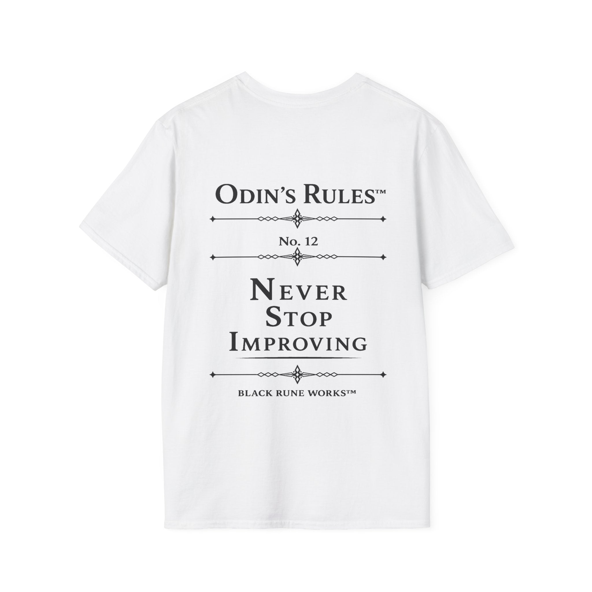 ODIN'S RULES™ Rule #12 | Never Stop Improving | Viking Norse Warrior Shirt | Black Rune Works