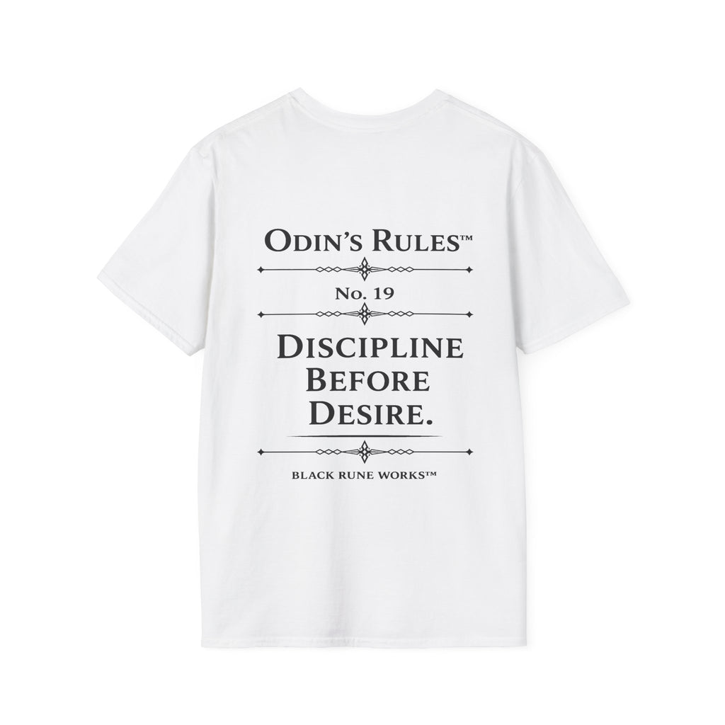ODIN'S RULES™ Rule #19 | Discipline Before Desire | Viking Norse Warrior Shirt | Black Rune Works