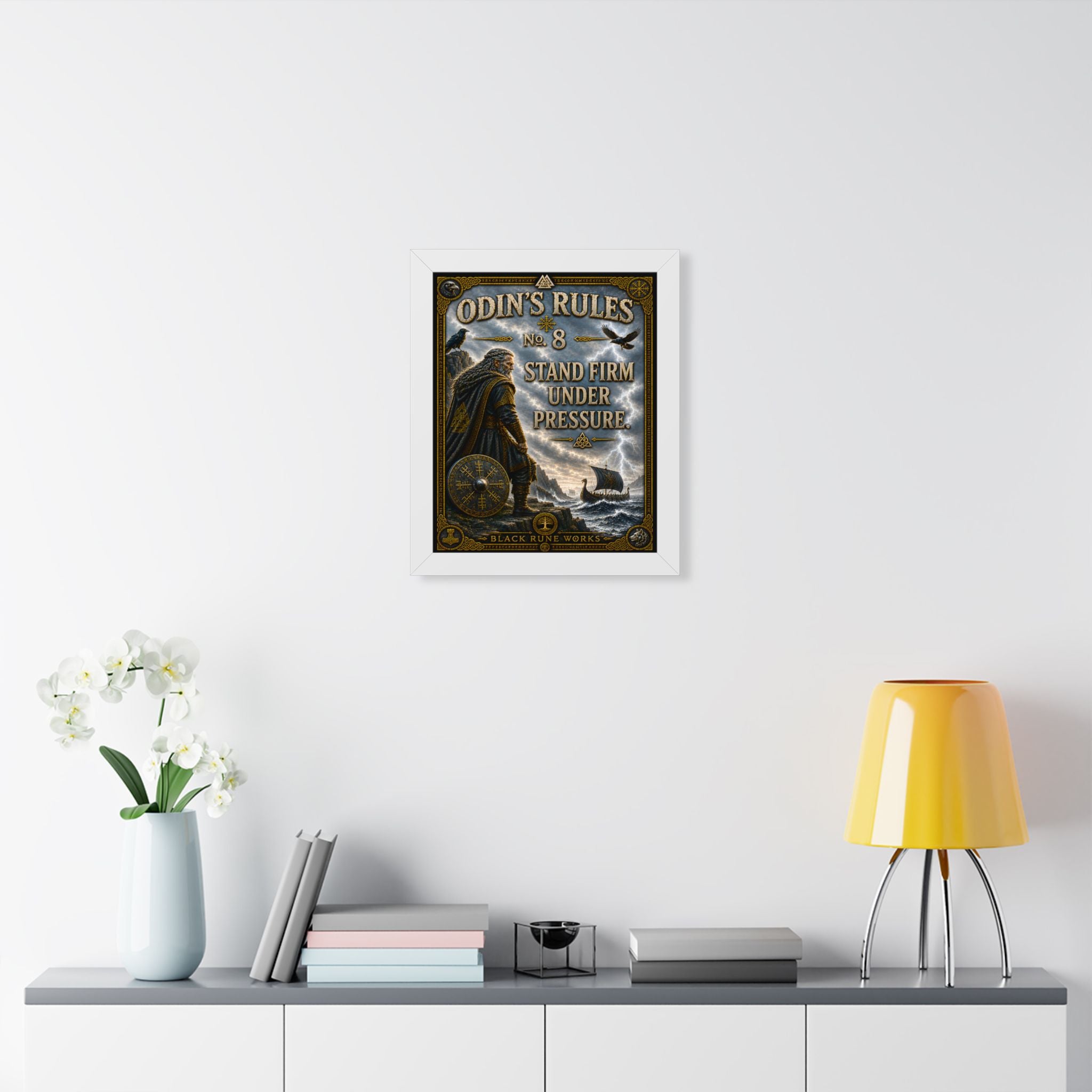 ODIN'S RULES™ No. 8 – Stand Firm Under Pressure Framed Poster