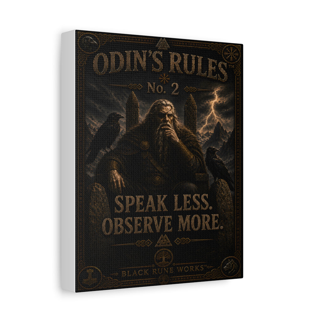 ODIN'S RULES™ No. 2 – Speak Less. Observe More