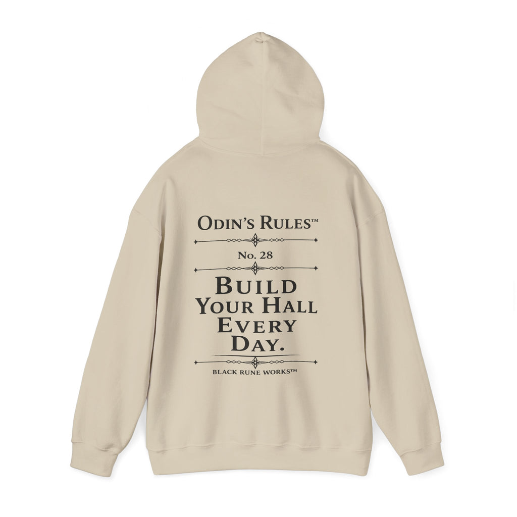 ODIN'S RULES™ Rule #28 | Build Your Hall Every Day | Viking Norse Warrior Hoodie | Black Rune Works