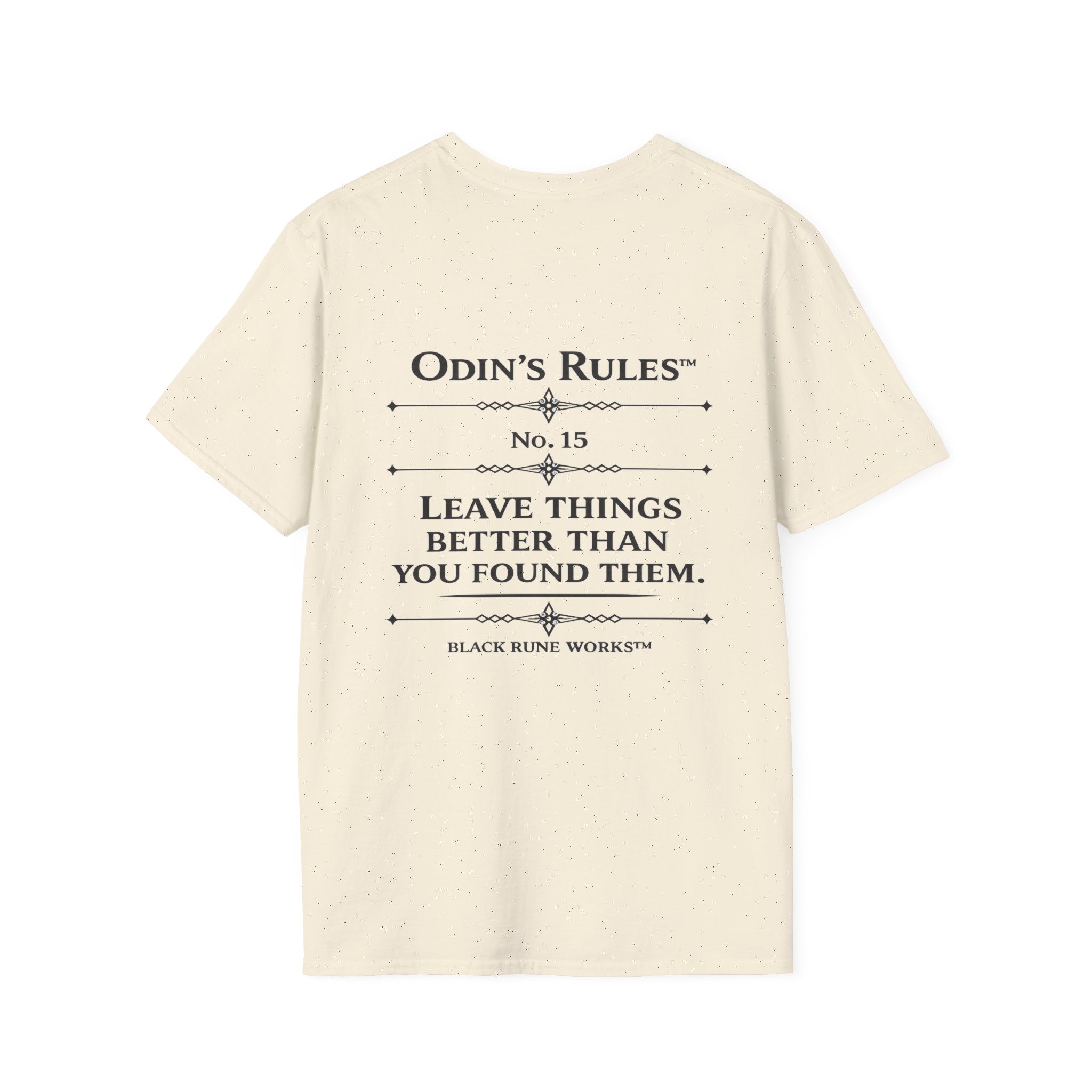 ODIN'S RULES™ Rule #15 | Leave Things Better Than You Found Them | Viking Norse Warrior Shirt | Black Rune Works