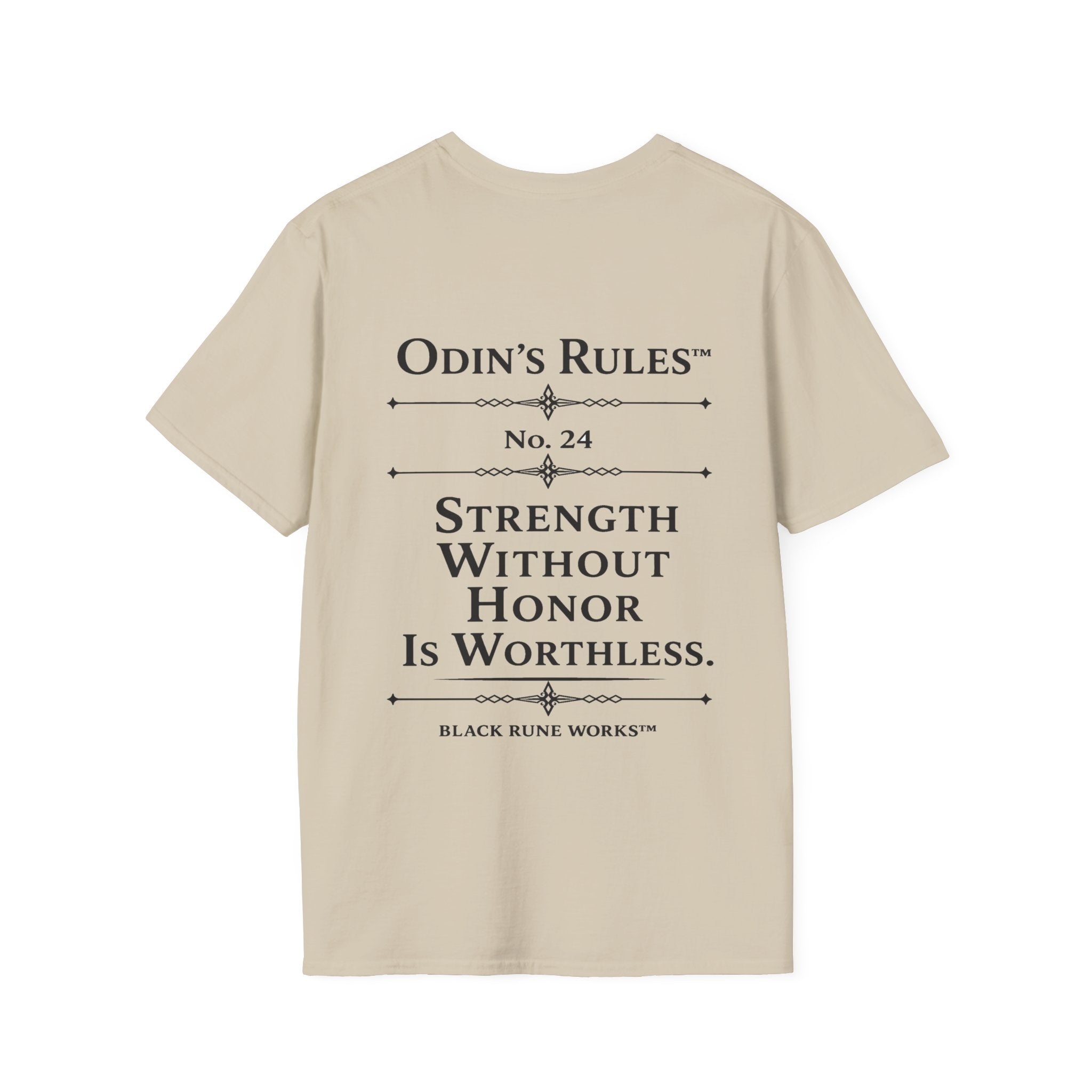 ODIN'S RULES™ Rule #24 | Strength Without Honor Is Worthless | Viking Norse Warrior Shirt | Black Rune Works