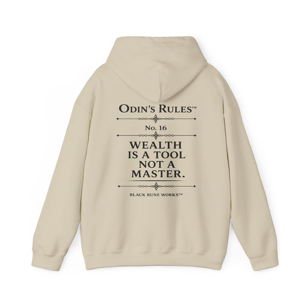ODIN'S RULES™ Rule #16 | Wealth Is a Tool, Not a Master | Viking Norse Warrior Hoodie | Black Rune Works
