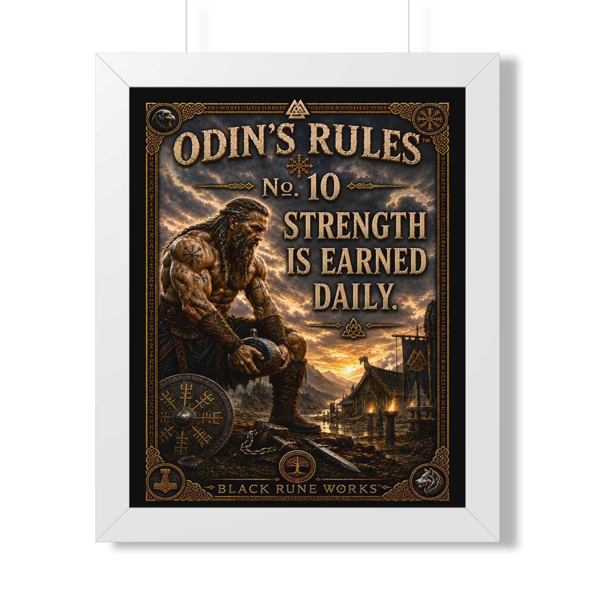 ODIN'S RULES™ No. 10 – Strength Is Earned Daily Framed Poster