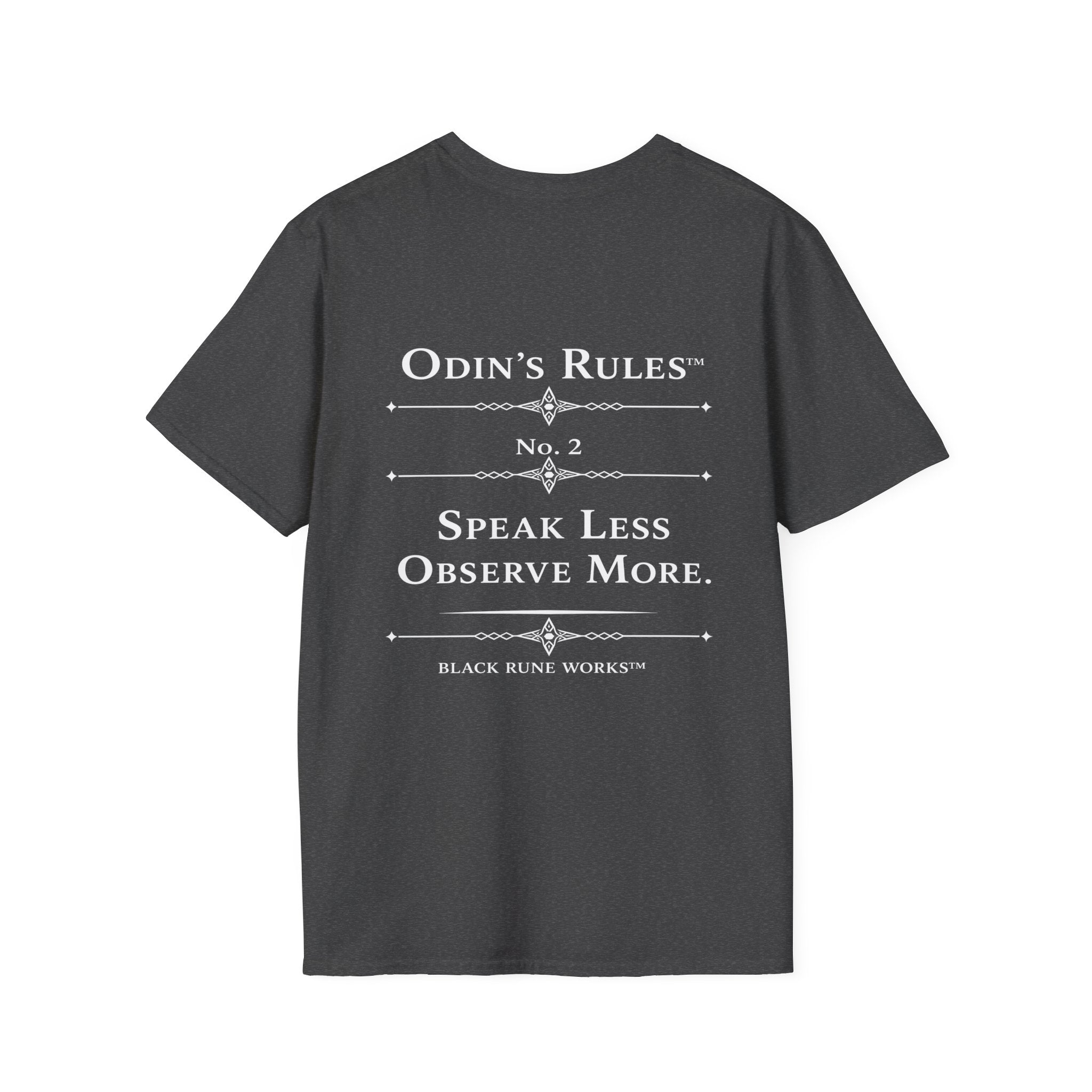 Odin's Rules™ Rule #2 | Speak Less, Observe More | Viking Norse Warrior Shirt | Black Rune Works