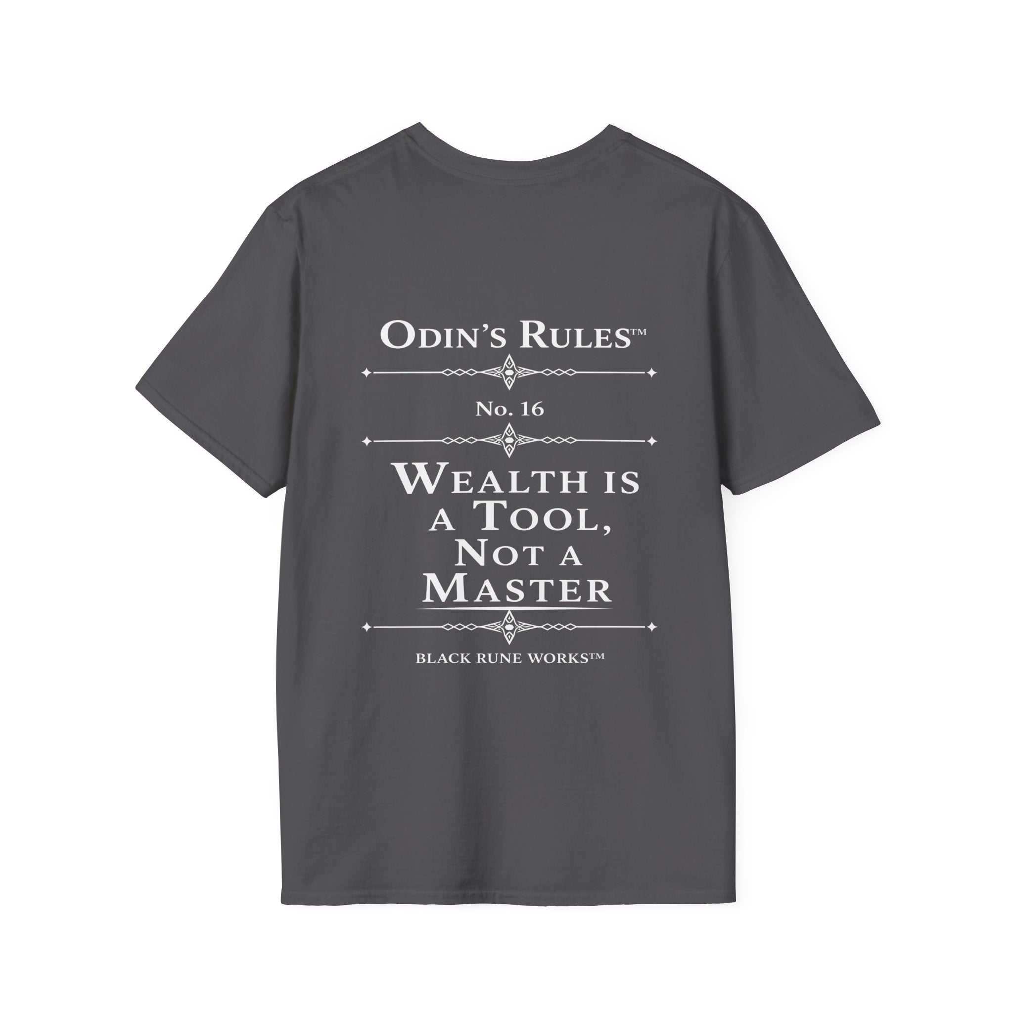 ODIN'S RULES™ Rule #16 | Wealth Is a Tool, Not a Master | Viking Norse Warrior Shirt | Black Rune Works