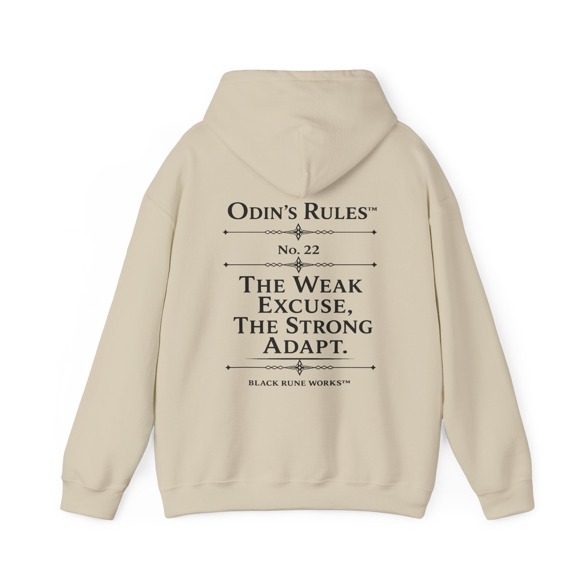 ODIN'S RULES™ Rule #22 | The Weak Excuse, The Strong Adapt | Viking Norse Warrior Hoodie | Black Rune Works