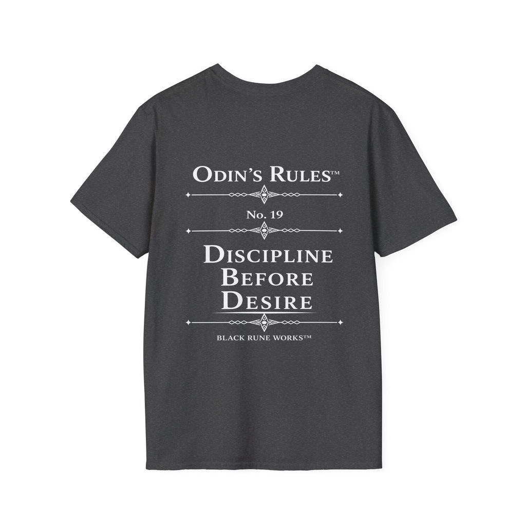 ODIN'S RULES™ Rule #19 | Discipline Before Desire | Viking Norse Warrior Shirt | Black Rune Works
