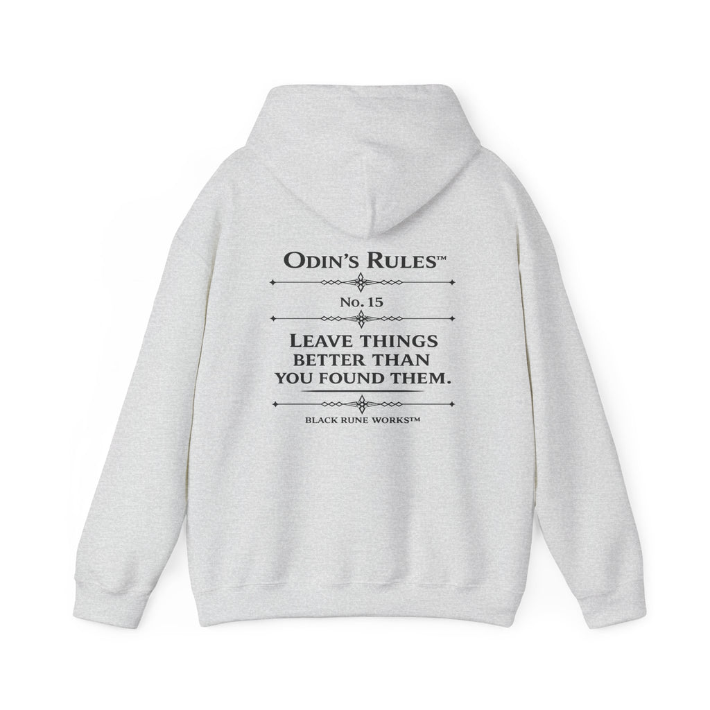 ODIN'S RULES™ Rule #15 | Leave Things Better Than You Found Them | Viking Norse Warrior Hoodie | Black Rune Works
