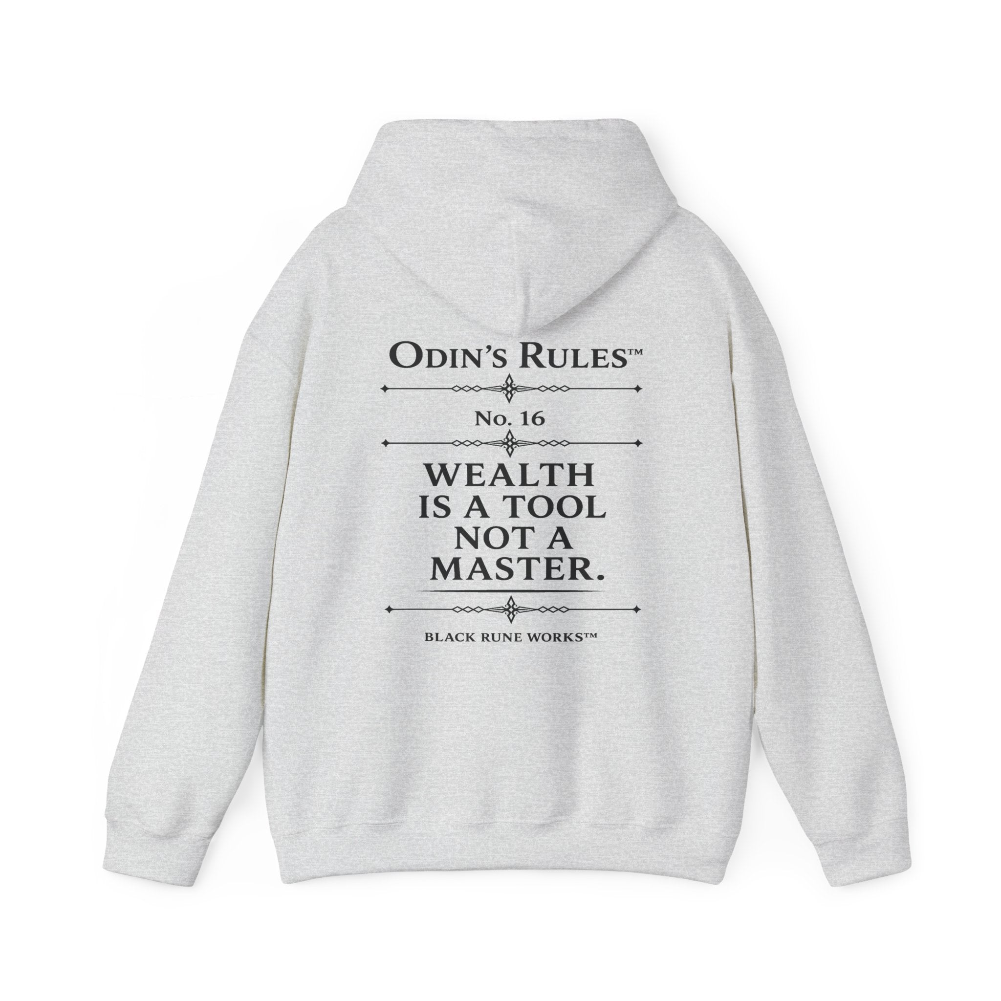 ODIN'S RULES™ Rule #16 | Wealth Is a Tool, Not a Master | Viking Norse Warrior Hoodie | Black Rune Works