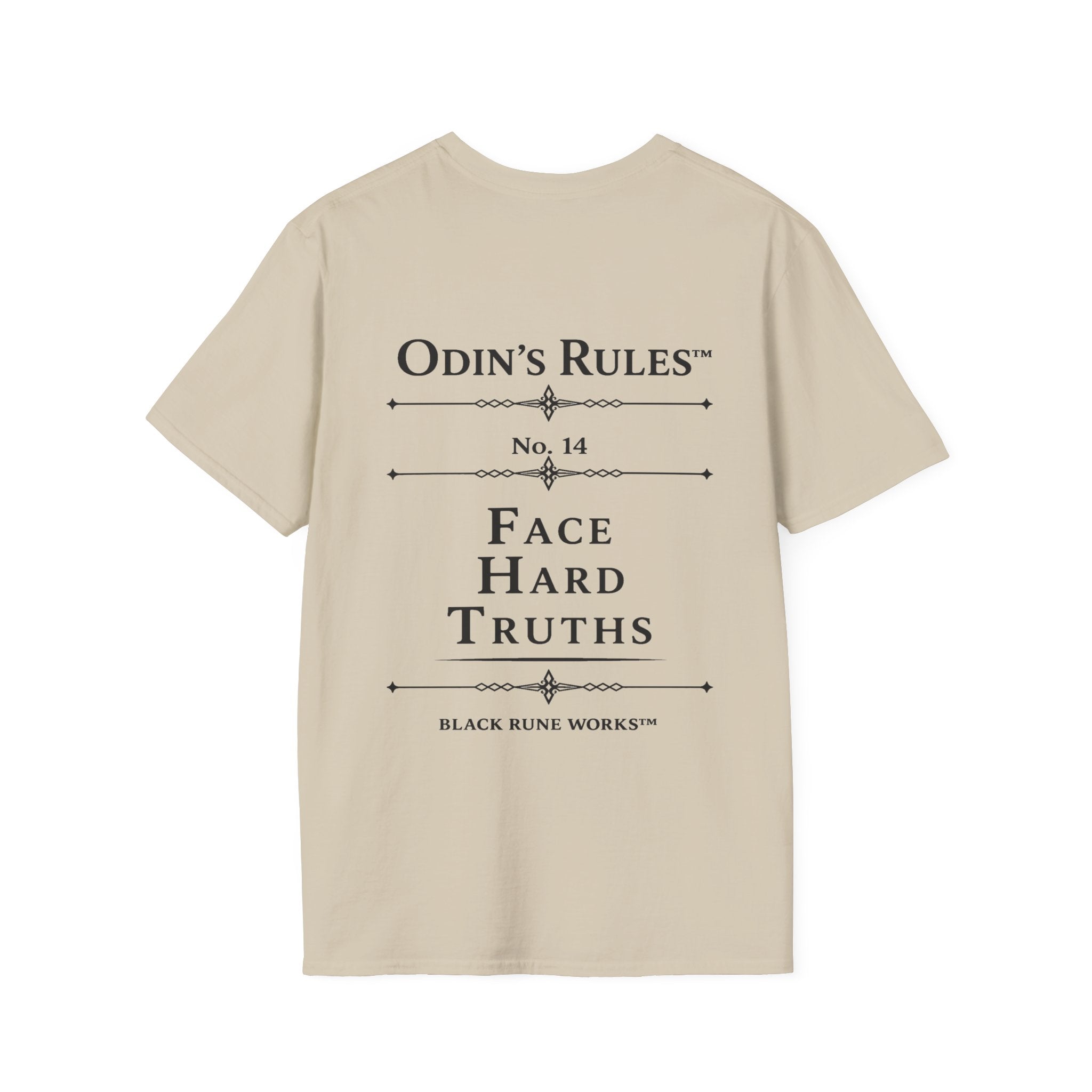 ODIN'S RULES™ Rule #14 | Face Hard Truths | Viking Norse Warrior Shirt | Black Rune Works