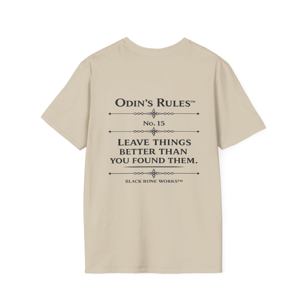 ODIN'S RULES™ Rule #15 | Leave Things Better Than You Found Them | Viking Norse Warrior Shirt | Black Rune Works